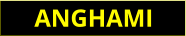 ANGHAMI